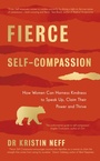 Cover: Fierce Self-Compassion - Penguin Life