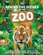 Cover: Behind the Scenes at the Zoo - DK Children