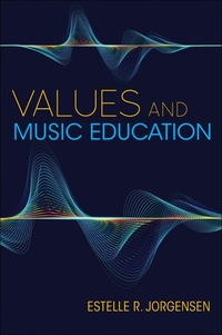 Abbildung von: Values and Music Education - Indiana University Press