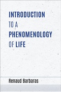 Bild: Introduction to a Phenomenology of Life - Indiana University Press
