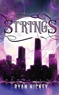 Enlarge image Cover: Strings - Ryan Hickey