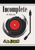 Cover: Incomplete - Joel Levin