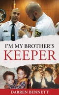 Cover: I'm My Brother's Keeper - Darren Bennett