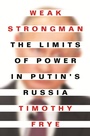 Cover: Weak Strongman - Princeton University Press