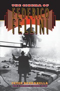 Cover: The Cinema of Federico Fellini - Princeton University Press