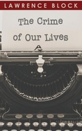 Cover: The Crime of Our Lives - LB Productions