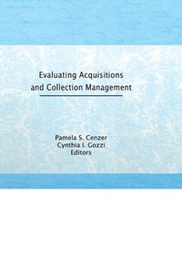 Abbildung von: Evaluating Acquisitions and Collection Management - Routledge