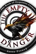 Cover: The Empty Danger (The Book of Exquisite Corpse, #1) - Deeply Weird Press