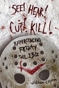 Cover: SEE! HEAR! CUT! KILL! - Penguin Random House South Africa