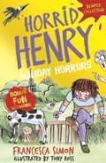 Cover: Horrid Henry: Holiday Horrors - Orion Children's Books