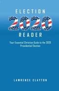 Cover: Election 2020 Reader - Westwood Books Publishing LLC
