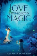 Cover: Love & Homegrown Magic - Waterbearer Press