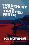 Cover: Treachery on the Twisted River - BOTTOMLINE MEDIA