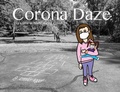 Cover: Corona Daze - Jennifer Angel