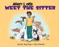 Cover: Mikey and Otis Meet the Sitter - Fun Family Publishing