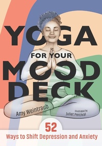 Abbildung von: Yoga for Your Mood Deck - Sounds True Inc