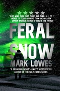 Cover: Feral Snow - Mark Lowes