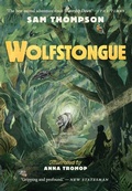 Cover: Wolfstongue: "A modern classic" - The Times - Little Island