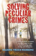 Cover: Solving Peculiar Crimes - St Kitts Press