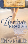Cover: Love's Journey in Sugarcreek: Bertha's Resolve (Book 4) - Love's Journey in Sugarcreek