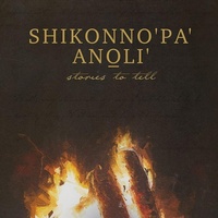 Enlarge image Cover: Shikonno'pa' Anoli' - Chickasaw Press