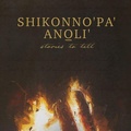 Cover: Shikonno'pa' Anoli' - Chickasaw Press