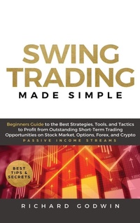 Enlarge image Cover: Swing Trading Made Simple - Create Your Reality