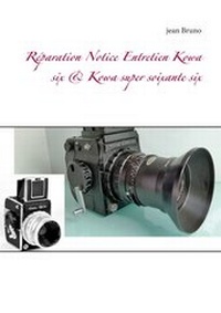 Abbildung von: Réparation Notice Entretien Kowa six & Kowa super soixante six - Books on Demand