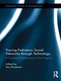 Cover: Tracing Prehistoric Social Networks through Technology - Routledge