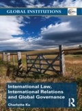 Cover: International Law, International Relations and Global Governance - Routledge