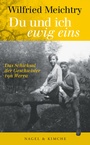 Cover: »Du und ich - ewig eins.« - Nagel & Kimche