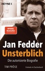 Cover: Jan Fedder - Unsterblich - Heyne