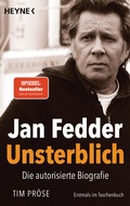 Cover: Jan Fedder - Unsterblich - Heyne