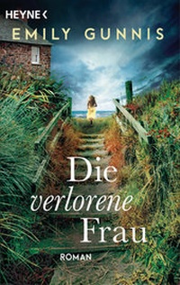 Abbildung von: Die verlorene Frau - Heyne
