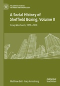 Cover: A Social History of Sheffield Boxing, Volume II - Palgrave Macmillan