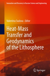 Enlarge image Cover: Heat-Mass Transfer and Geodynamics of the Lithosphere - Springer