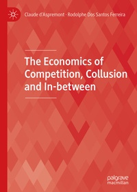 Abbildung von: The Economics of Competition, Collusion and In-between - Palgrave Macmillan