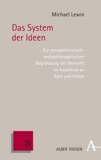 Enlarge image Cover: Das System der Ideen - Karl Alber Verlag