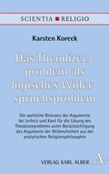 Cover: Das Theodizeeproblem als logisches Widerspruchsproblem - Karl Alber Verlag