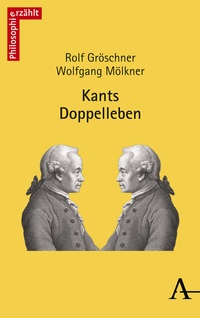 Enlarge image Cover: Kants Doppelleben - Karl Alber Verlag