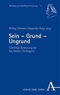 Bild: Sein - Grund - Ungrund - Karl Alber Verlag