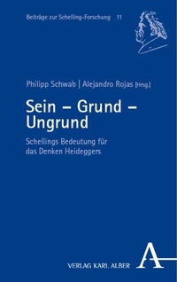 Abbildung von: Sein - Grund - Ungrund - Karl Alber Verlag