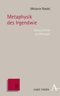 Cover: Metaphysik des Irgendwie - Karl Alber Verlag