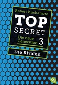 Cover: Top Secret. Die Rivalen - cbt