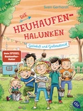 Cover: Die Heuhaufen-Halunken - G&uuml;lleduft und Gro&szlig;stadtmief - cbt