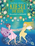 Cover: Kiesel, die Elfe - Sommerfest im Veilchental - cbt