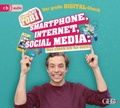 Cover: Checker Tobi - Der gro&szlig;e Digital-Check: Smartphone, Internet, Social Media - Das check ich f&uuml;r euch! - cbj audio