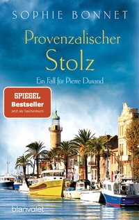 Abbildung von: Provenzalischer Stolz - Blanvalet