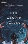 Cover: Der Wassertänzer - Heyne