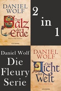 Cover: Die Fleury Serie: Das Salz der Erde / Das Licht der Welt - Goldmann